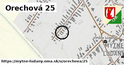 Orechová 25, Mýtne Ludany