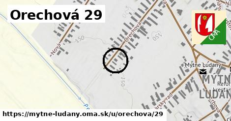 Orechová 29, Mýtne Ludany