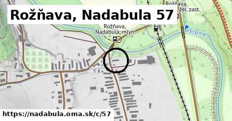 Rožňava, Nadabula <span class="supisne">57</span>
