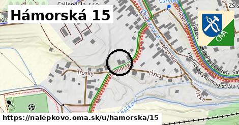 Hámorská 15, Nálepkovo