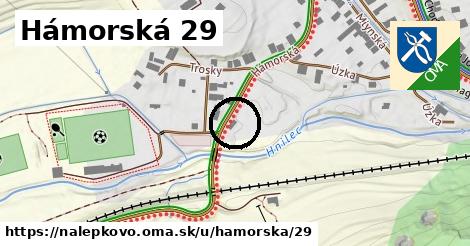 Hámorská 29, Nálepkovo