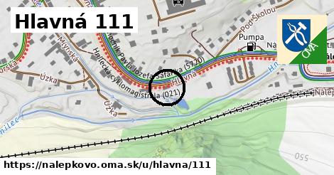 Hlavná 111, Nálepkovo