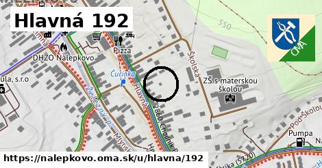 Hlavná 192, Nálepkovo