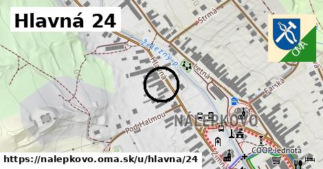 Hlavná 24, Nálepkovo