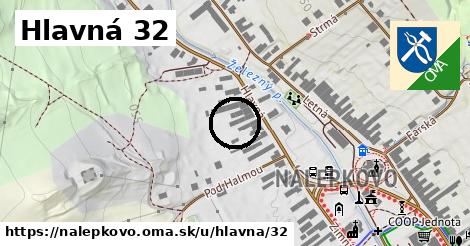 Hlavná 32, Nálepkovo