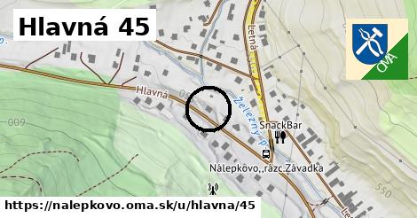 Hlavná 45, Nálepkovo