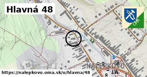 Hlavná 48, Nálepkovo