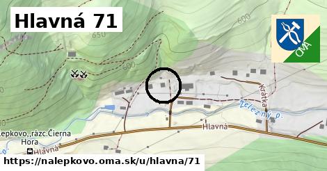 Hlavná 71, Nálepkovo