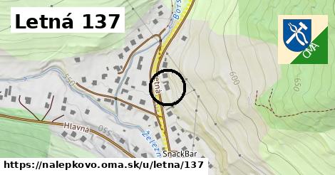 Letná 137, Nálepkovo