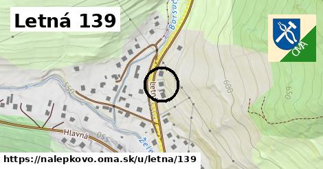 Letná 139, Nálepkovo