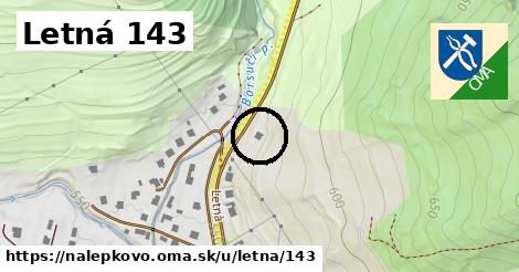 Letná 143, Nálepkovo