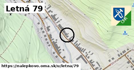 Letná 79, Nálepkovo