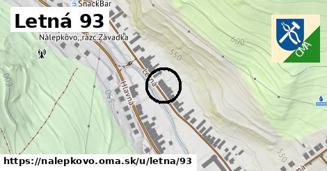 Letná 93, Nálepkovo