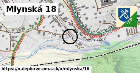 Mlynská 18, Nálepkovo