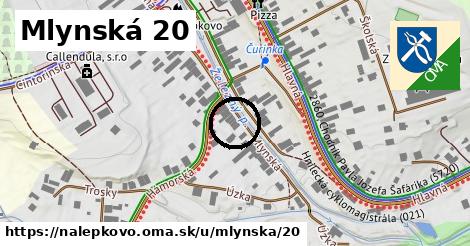 Mlynská 20, Nálepkovo