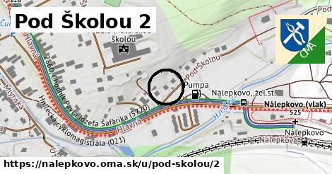 Pod Školou 2, Nálepkovo