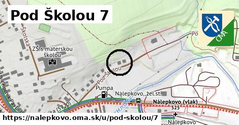 Pod Školou 7, Nálepkovo