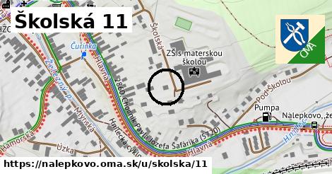 Školská 11, Nálepkovo