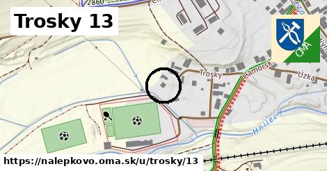Trosky 13, Nálepkovo