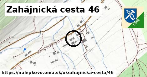 Zahájnická cesta 46, Nálepkovo