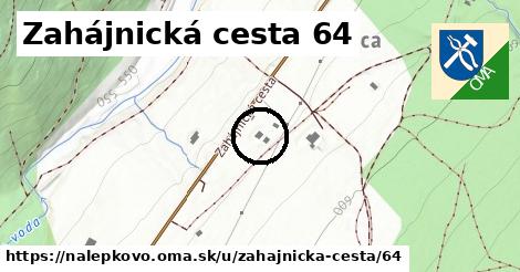 Zahájnická cesta 64, Nálepkovo