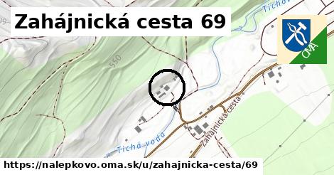 Zahájnická cesta 69, Nálepkovo