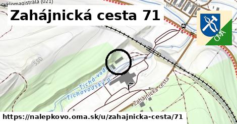 Zahájnická cesta 71, Nálepkovo