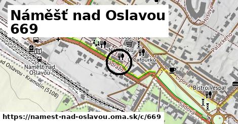 Náměšť nad Oslavou <span class="supisne">669</span>