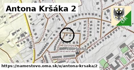 Antona Kršáka 2, Námestovo