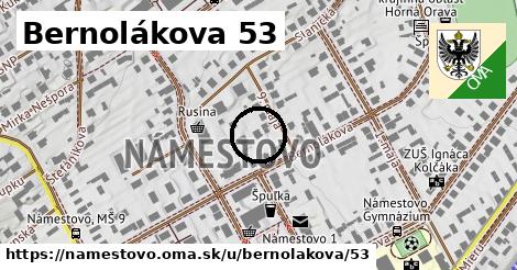 Bernolákova 53, Námestovo