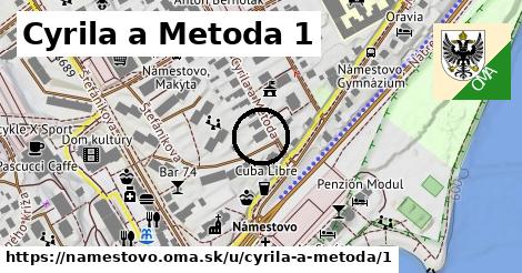 Cyrila a Metoda 1, Námestovo