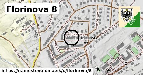 Florinova 8, Námestovo