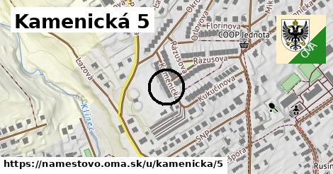 Kamenická 5, Námestovo