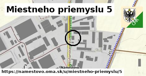 Miestneho priemyslu 5, Námestovo