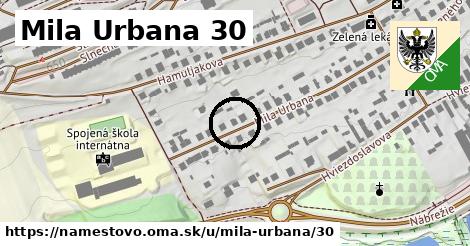 Mila Urbana 30, Námestovo