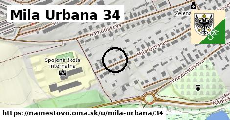 Mila Urbana 34, Námestovo