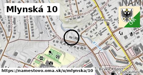 Mlynská 10, Námestovo