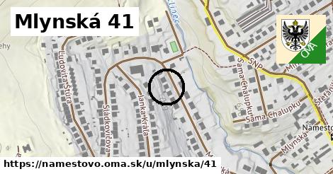 Mlynská 41, Námestovo