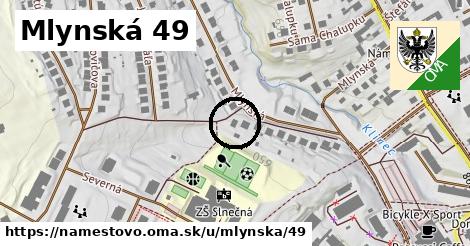 Mlynská 49, Námestovo