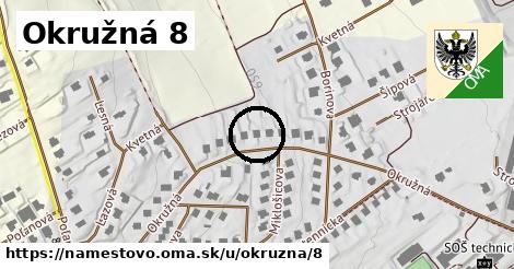 Okružná 8, Námestovo