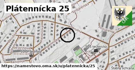 Plátennícka 25, Námestovo