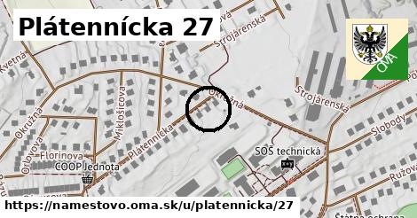 Plátennícka 27, Námestovo