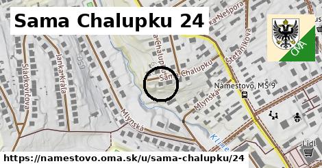 Sama Chalupku 24, Námestovo