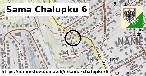 Sama Chalupku 6, Námestovo