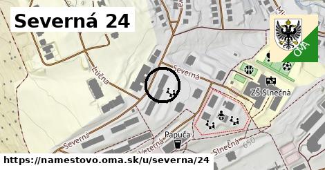 Severná 24, Námestovo