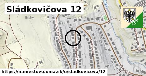 Sládkovičova 12, Námestovo