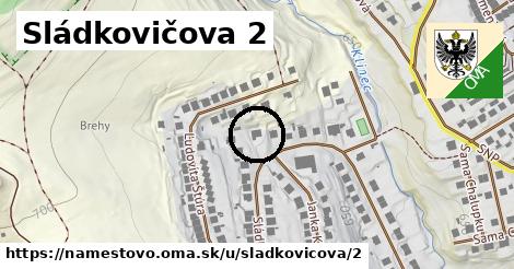 Sládkovičova 2, Námestovo