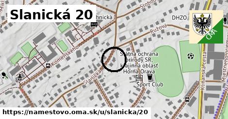 Slanická 20, Námestovo