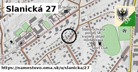 Slanická 27, Námestovo