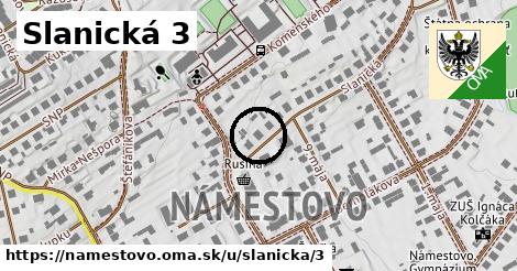 Slanická 3, Námestovo